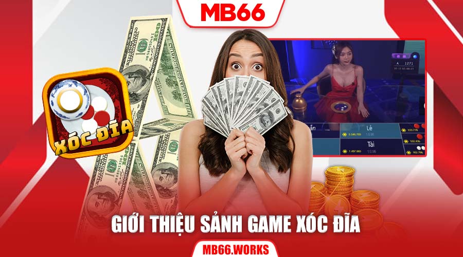 Hướng dẫn xóc đĩa MB66 - Xóc đĩa là gì?