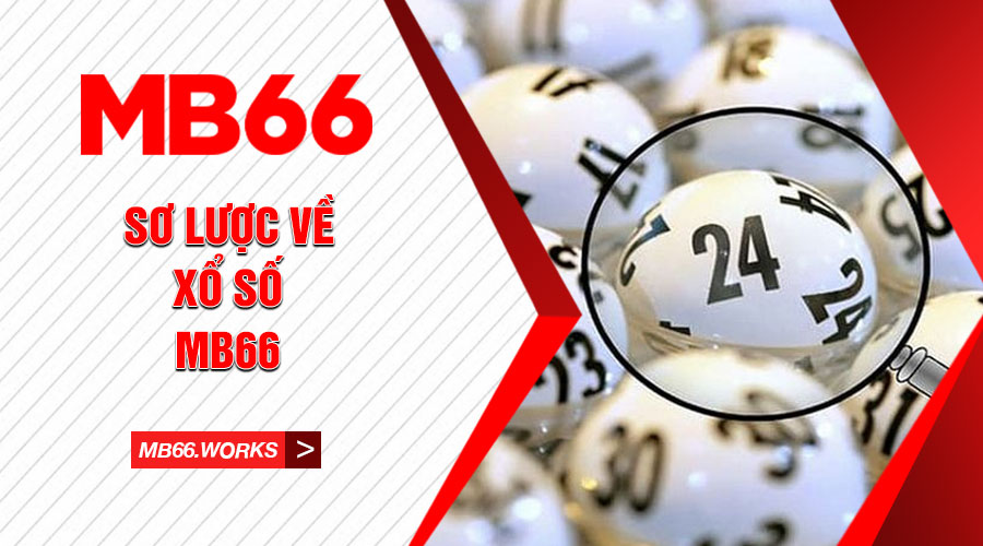 Mẹo Chơi Xổ Số MB66 - Top Những Thủ Thuật Cược Hay Nhất 1 Xổ số MB66 là hình thức giải trí thú vị